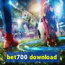 bet700 download